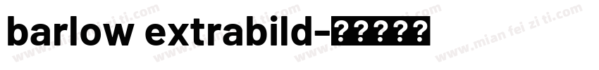 barlow extrabild字体转换